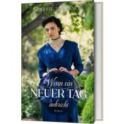 Produktbild des Artikels Buch - Gebunden, Wenn ein neuer Tag anbricht