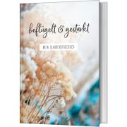Produktbild des Artikels Buch - Gebunden, beflügelt & gestärkt