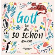 Produktbild des Artikels Buch - Gebunden, Gott hat alles so schön gemacht