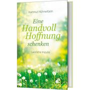 Produktbild des Artikels Buch - Gebunden, Eine Handvoll Hoffnung schenken