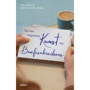 Produktbild des Artikels Buch - Gebunden, Die fast vergessene Kunst des Briefeschreibens