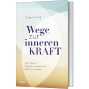 Produktbild des Artikels Buch - Gebunden, Wege zur inneren Kraft