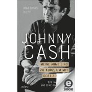 Produktbild des Artikels E-Book - ePUB Datei, Johnny Cash: Meine Arme sind zu kurz, um mit Gott zu boxen