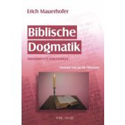 Biblische Dogmatik