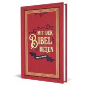 Produktbild des Artikels Buch - Leinen, Mit der Bibel beten