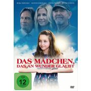 Das Mädchen, das an Wunder glaubt