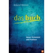 Das Buch, Neues Testament und Psalmen