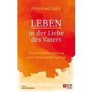 Produktbild des Artikels E-Book - ePUB Datei, Leben in der Liebe des Vaters