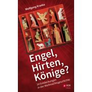 Engel, Hirten, Könige?