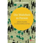 Die Wahrheit in Person