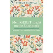 Mein Gebet macht meine Enkel stark