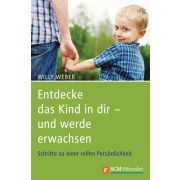 Produktbild des Artikels E-Book - ePUB Datei, Entdecke das Kind in dir - und werde erwachsen