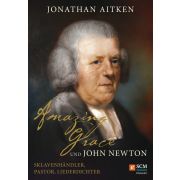 Amazing Grace und John Newton