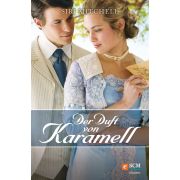 Der Duft von Karamell