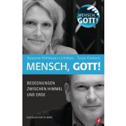 Mensch, Gott!