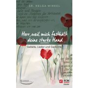 Herr, weil mich festhält deine starke Hand