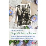 Doppelt durchs Leben