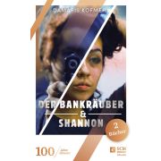 Der Bankräuber & Shannon