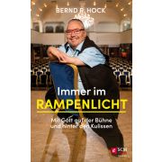 Immer im Rampenlicht