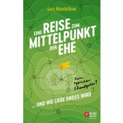 Produktbild des Artikels E-Book - ePUB Datei, Eine Reise zum Mittelpunkt der Ehe