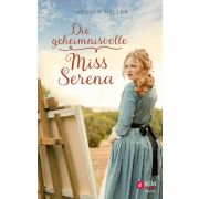 Die geheimnisvolle Miss Serena