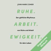 Produktbild des Artikels MP3-Hörbuch - Download, Ruhe. Arbeit. Ewigkeit - Hörbuch