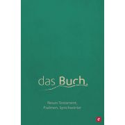 das Buch. Neues Testament, die Psalmen und die Sprichwörter