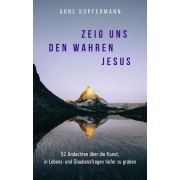 Produktbild des Artikels E-Book - ePUB Datei, Zeig uns den wahren Jesus