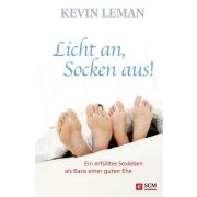 Licht an, Socken aus!