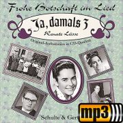Produktbild des Artikels MP3-Album - Download, Ja, damals 3 - Renate Lüsse