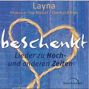 beschenkt - Lieder zu Hoch- und anderen Zeiten