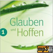 Glauben und Hoffen 1