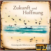 Produktbild des Artikels MP3-Album - Download, Zukunft und Hoffnung