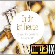 Produktbild des Artikels MP3-Track - Download, In dir ist Freude - Höhepunkte geistlicher Bläsermusik