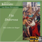 Produktbild des Artikels MP3-Album - Download, Via Dolorosa - Die Kleine Kantate zur Passionszeit