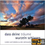Produktbild des Artikels MP3-Album - Download, Dass deine Träume Wurzeln schlagen