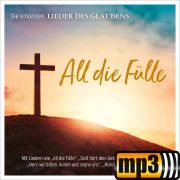 Produktbild des Artikels MP3-Album - Download, All die Fülle