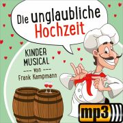 Produktbild des Artikels MP3-Track - Download, Die unglaubliche Hochzeit