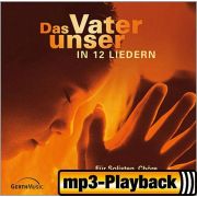 Das Vaterunser in 12 Liedern - Playback ohne Backings