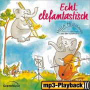 Produktbild des Artikels MP3-Album - Download, Echt elefantastisch (Playback ohne Backings)