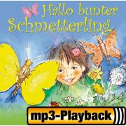 Hallo bunter Schmetterling (Playback ohne Backings)