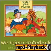 Wir feiern Erntedank - Musikakzent (Playback)