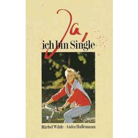 Produktbild des Artikels Ja, ich bin Single (Buch - Paperback)
