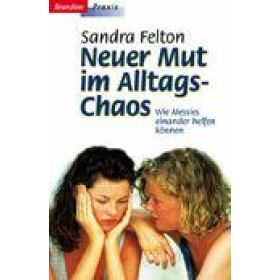 Produktbild des Artikels Neuer Mut im Alltags-Chaos (Buch - Paperback)