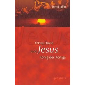 König David und Jesus, König der Könige