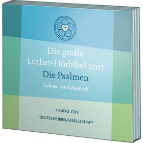 Die große Luther-Hörbibel 2017: Die Psalmen