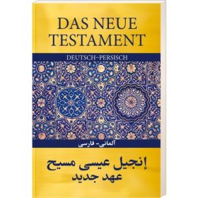 Das neue Testament Deutsch-Persisch