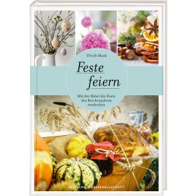 Feste feiern