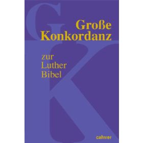 Große Konkordanz zur Lutherbibel