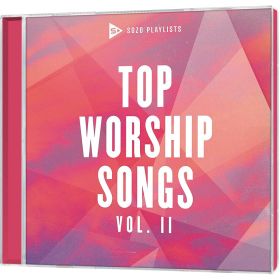 SOZO Playlists: Top Worship Songs (Vol. 2)